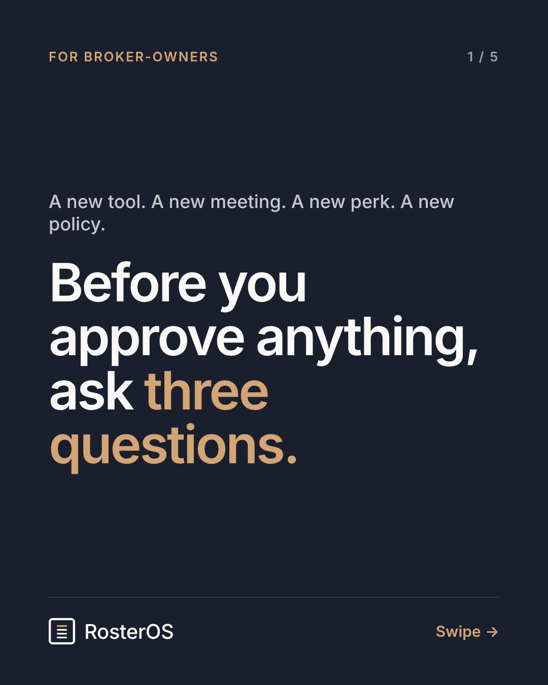 Before you approve anything, ask three questions.